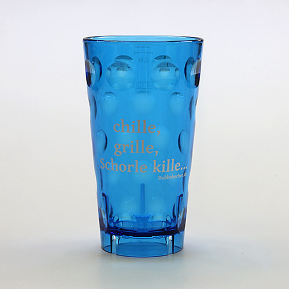 Dubbeglas aus Kunststoff, Aufdruck: "chille, grille, Schorle kille", blau, unzerbrechlich, 0,5 Liter