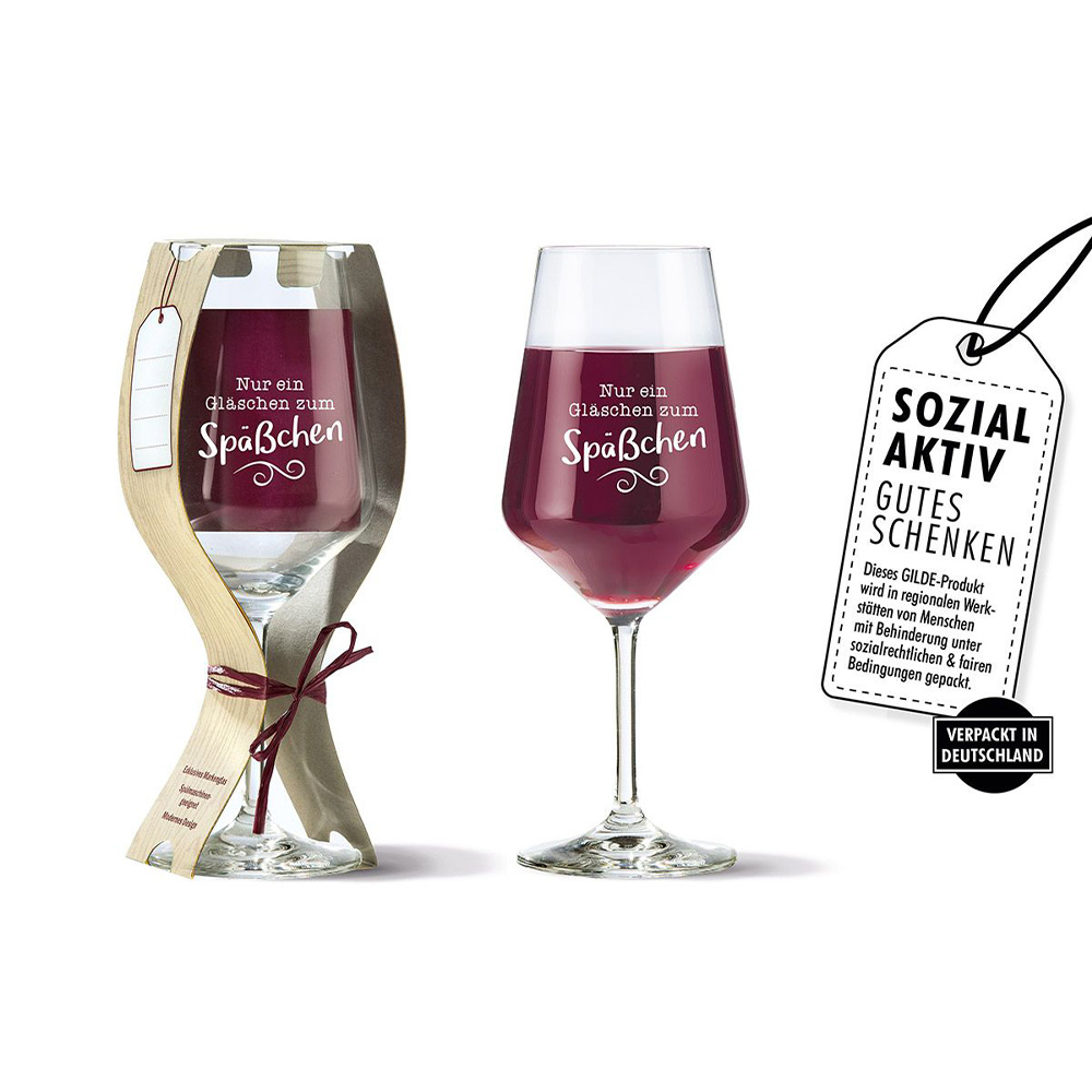 Weinglas mit Stil und Spruch "Nur ein Gläschen zum Späßchen" Sozial Aktiv