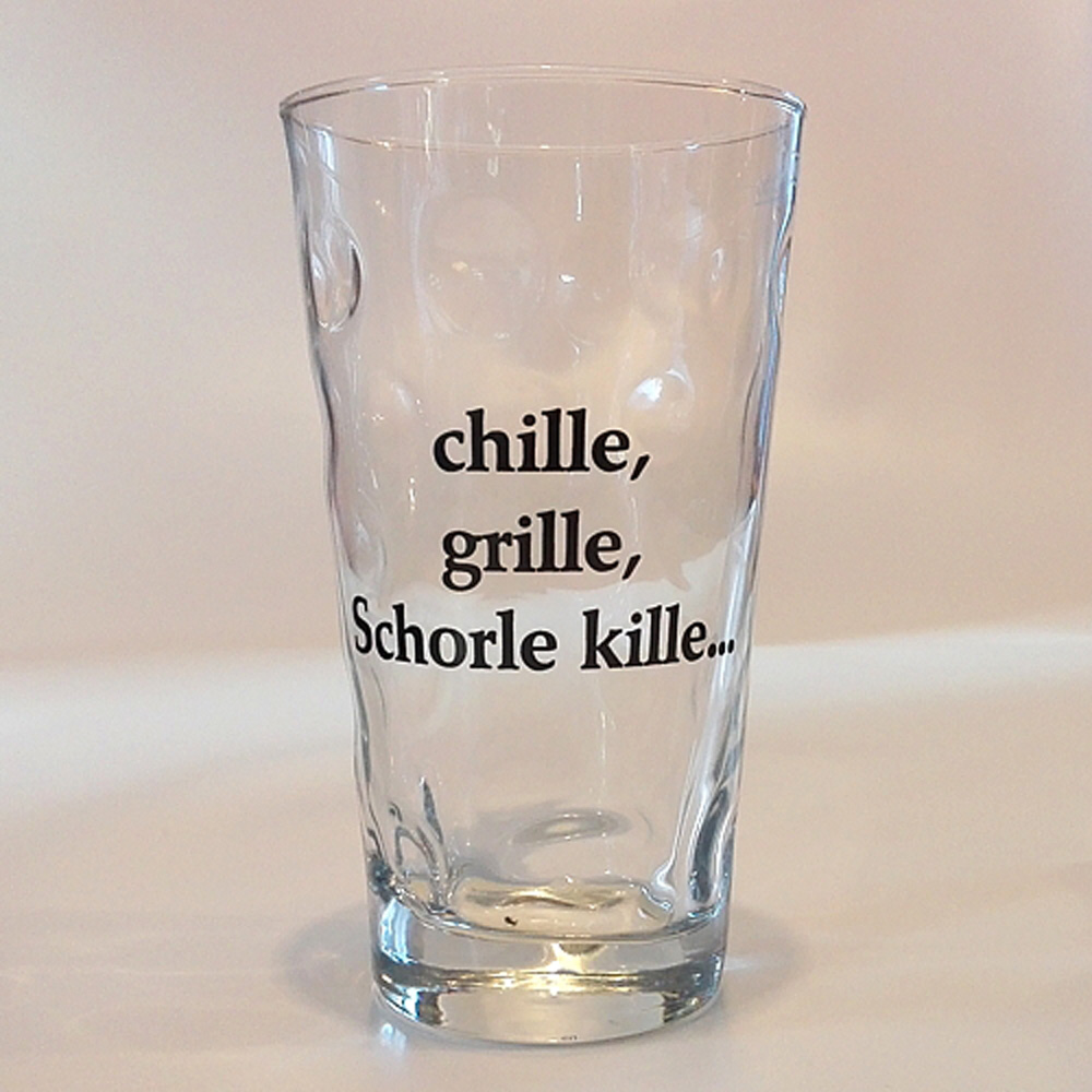 Dubbeglas mit Aufdruck: "chille, grille, Schorle kille", 0,5 Liter